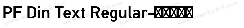 PF Din Text Regular字体转换